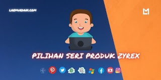 TIPE PRODUK ZYREX