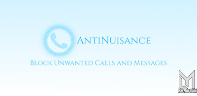 Blokir Nomor HP Memakai  Aplikasi AntiNuisance – Call Blocker and SMS Blocker