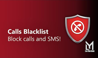 Blokir Nomor HP Memakai Aplikasi Calls Blacklist