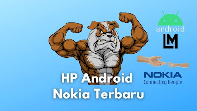 nokia android terbaru Terbaik termurah 2020
