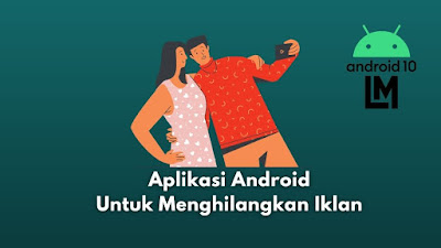 aplikasi android untuk menghilangkan oppo iklan permanen