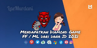 Cara Membeli Diamond Game FF / ML dari dana ID Tahun 2021