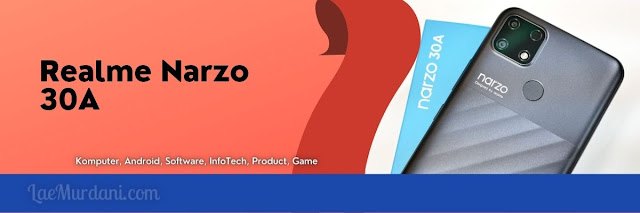 HP Terbaru Realme Narzo 30A dan Harga