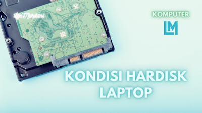 Cara Mengecek Komputer Bekas – KONDISI HARDISK