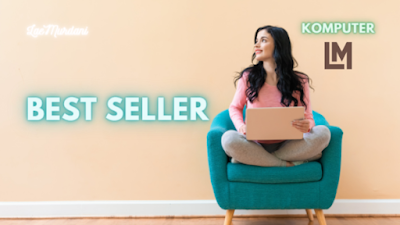 Cara Membeli Laptop Second - Melalui Penjual Terpercaya